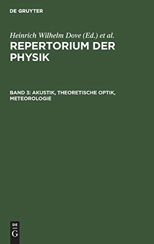 Akustik, Theoretische Optik, Meteorologie (Repertorium der Physik)