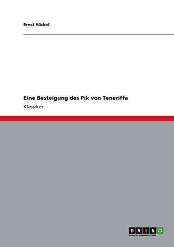 Eine Besteigung des Pik von Teneriffa