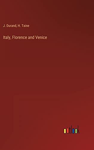 Italy, Florence and Venice