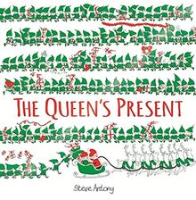 The Queen's Present: Steve Antony (The Queen Collection, Band 3)