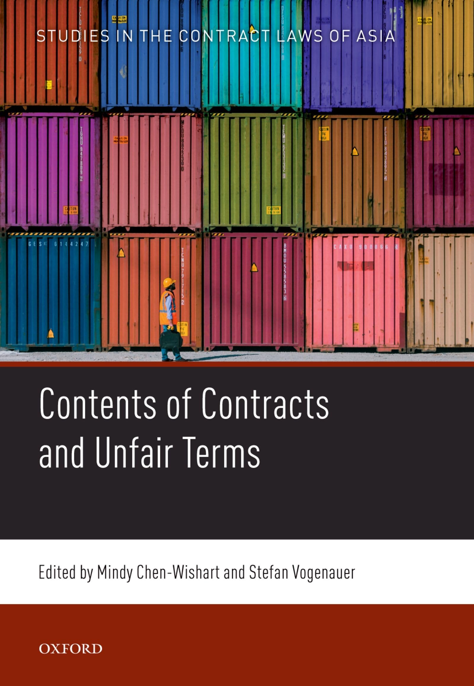 CONTENTS CONTRACTS UNFAIR TERMS SCLA C (Studies in the Contract Laws of Asia, 3)
