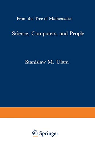 Science, Computers, and People: From The Tree Of Mathematics