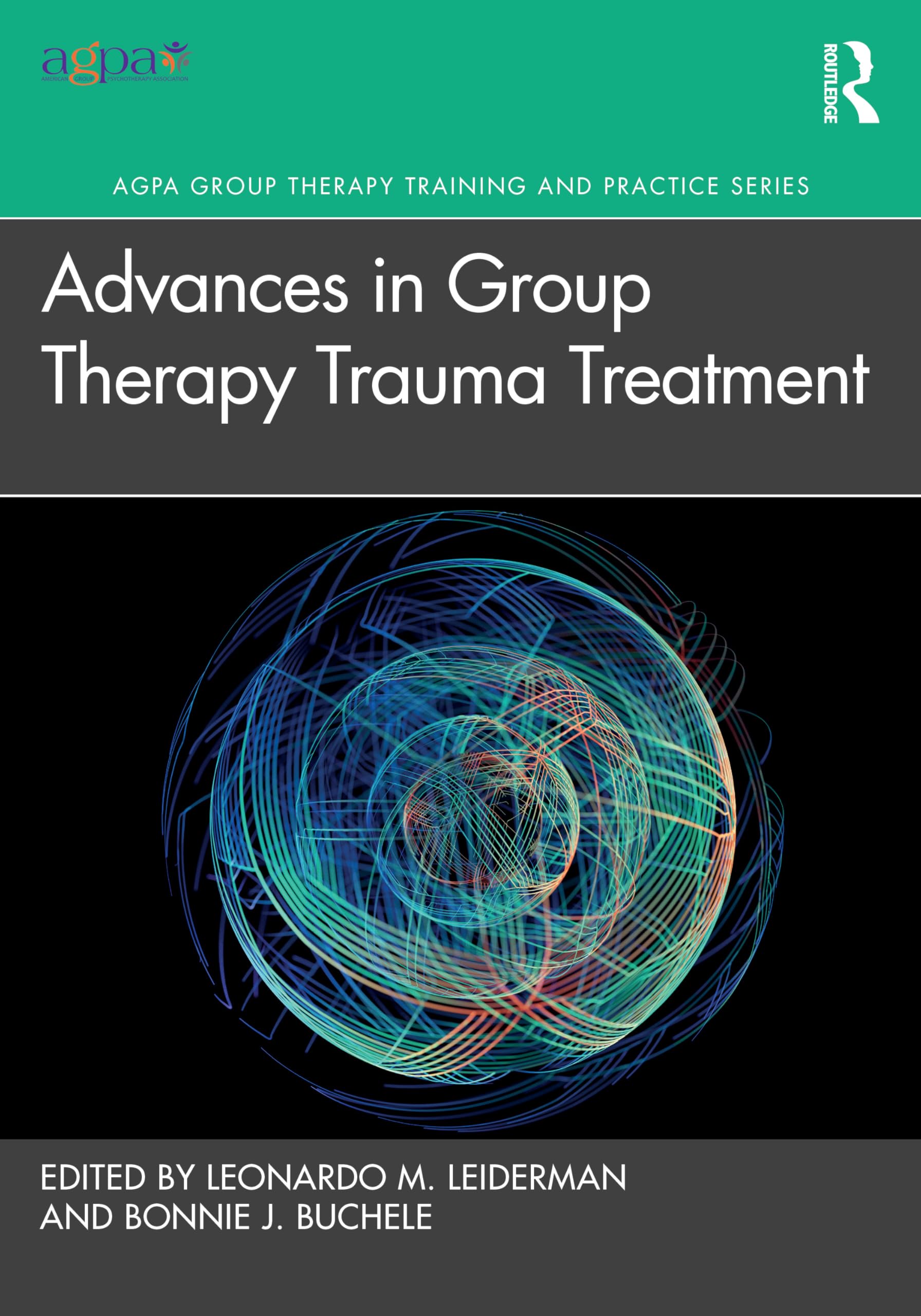 Advances in Group Therapy Trauma Treatment (Agpa Group Therapy Training and Practice Series)