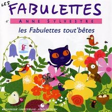 Fabulettes Tout Betes