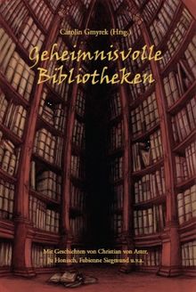 Geheimnisvolle Bibliotheken