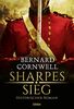 Sharpes Sieg: Historischer Roman. (Sharpe-Serie, Band 2)