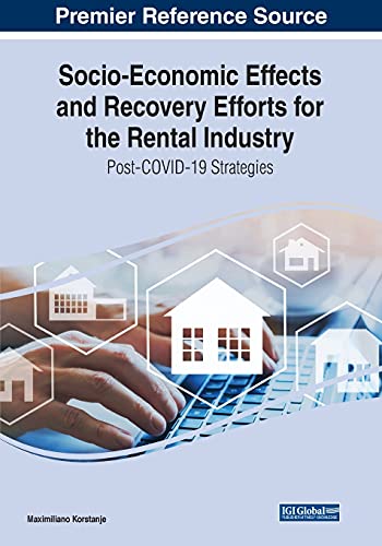 Socio-Economic Effects and Recovery Efforts for the Rental Industry: Post-COVID-19 Strategies