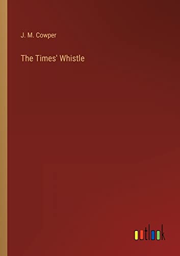 The Times' Whistle