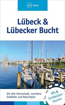 Lübeck & Lübecker Bucht