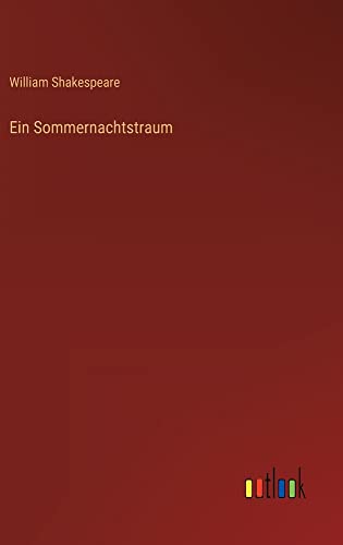 Ein Sommernachtstraum