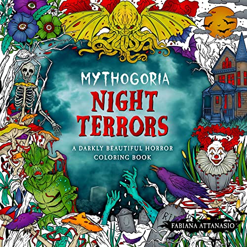 Mythogoria: Night Terrors: A Darkly Beautiful Horror Coloring Book