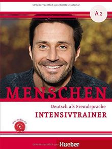 Menschen A2: Deutsch als Fremdsprache / Intensivtrainer mit Audio-CD