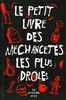 Le Petit Livre des méchancetés les plus drôles