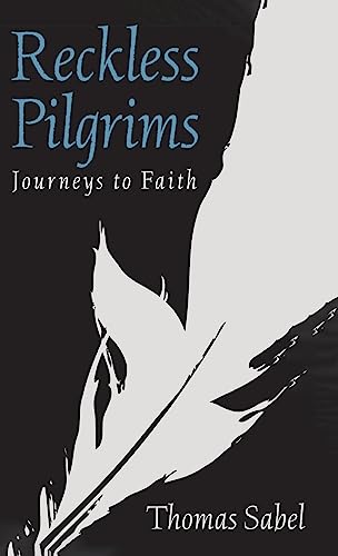 Reckless Pilgrims