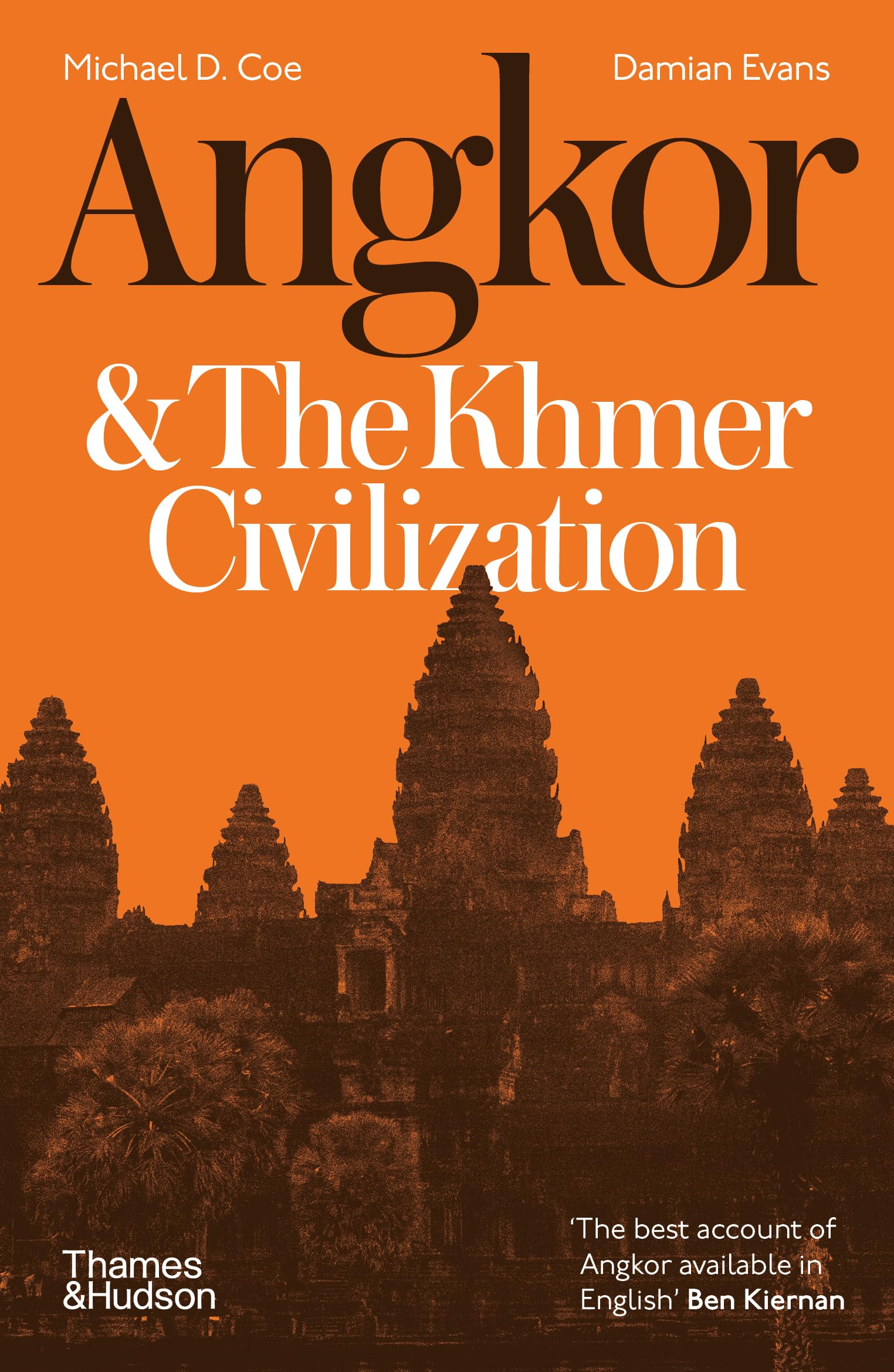 Coe, Michael D.: Angkor and the Khmer Civilization