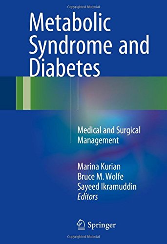Metabolic Syndrome and Diabetes: Medical and Surgical Management