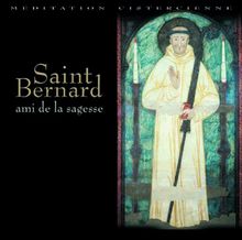 Saint Bernard Ami de la Sagesse