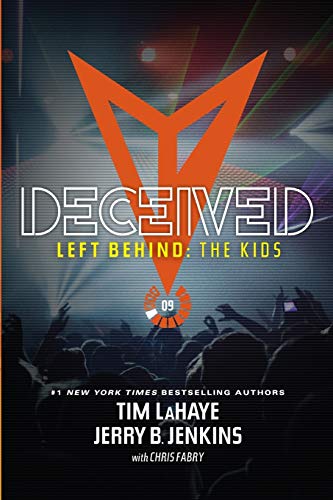 Deceived (Left Behind: The Kids, Band 9)