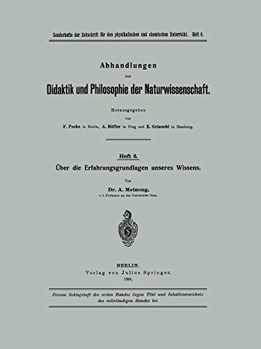 Über die Erfahrungsgrundlagen unseres Wissens (Abhandlungen zur Didaktik und Philosophie der Naturwissenschaft, 6, Band 6)