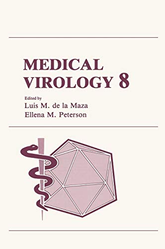 Medical Virology 8 (INTERNATIONAL SYMPOSIUM OF MEDICAL VIROLOGY//MEDICAL VIROLOGY)