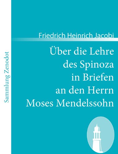 Über die Lehre des Spinoza in Briefen an den Herrn Moses Mendelssohn (Sammlung Zenodot)