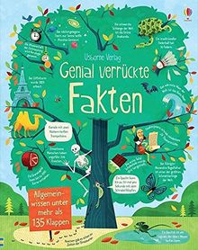 Genial verrückte Fakten: Allgemeinwissen unter mehr als 135 Klappen