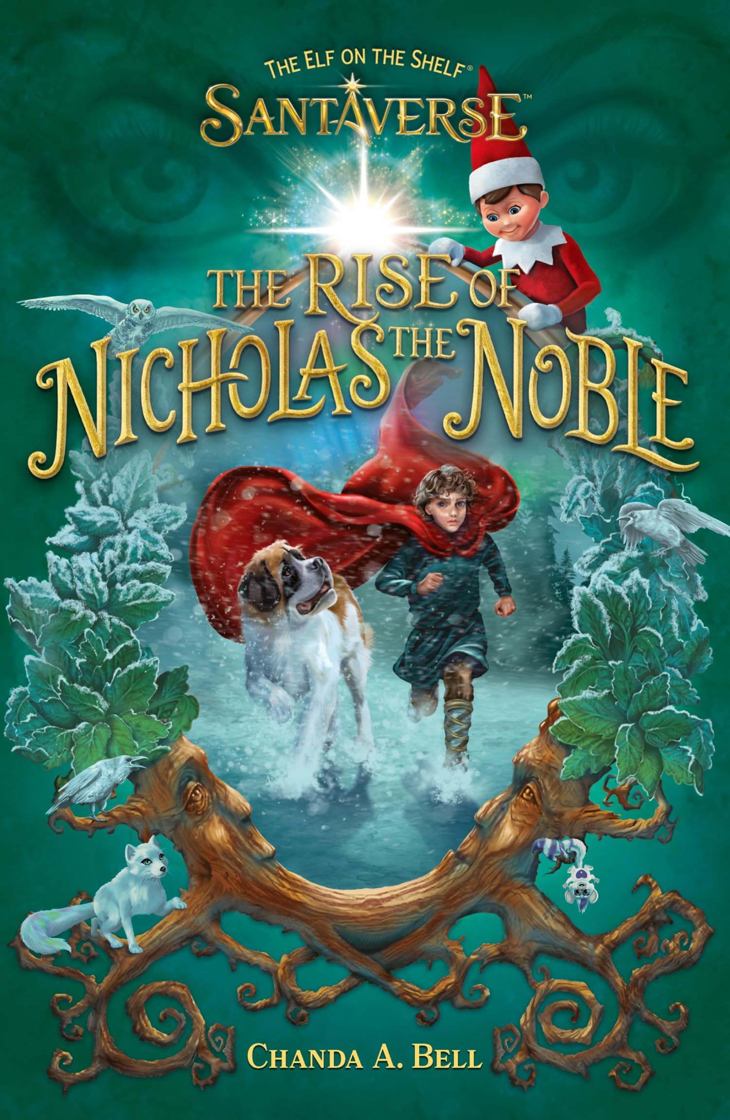 The Elf On The Shelf Santaverse: The Rise Of Nicholas The Noble: A brand-new Christmas 2025 novel from the creators of The Elf On The Shelf! The perfect gift for kids aged 8, 9, 10, 11 and up!