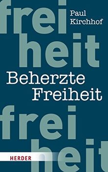 Beherzte Freiheit