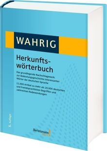 Wahrig Herkunftswörterbuch