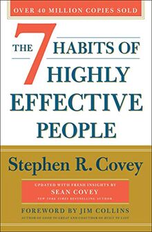 The 7 Habits of Highly Effective People: 30th Anniversary Edition von Covey, Stephen R. | Buch | Zustand gut