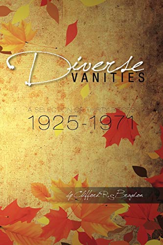 DIVERSE VANITIES: A Selection of Thirty Pieces 1925-1971
