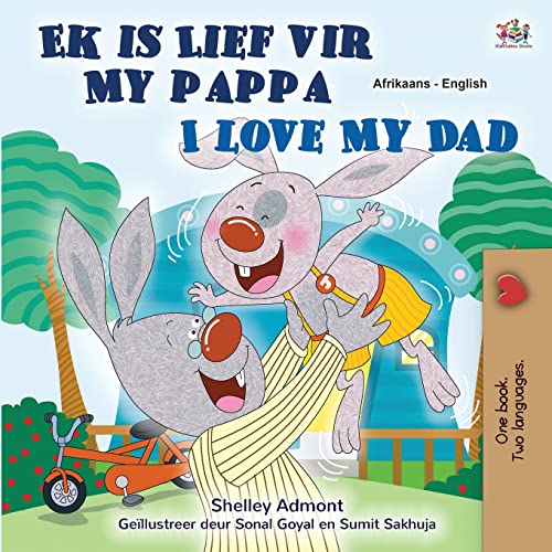 I Love My Dad (Afrikaans English Bilingual Book for Kids) (Afrikaans English Bilingual Collection)