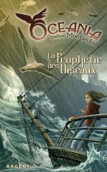 Oceania. Vol. 1. La prophétie des oiseaux