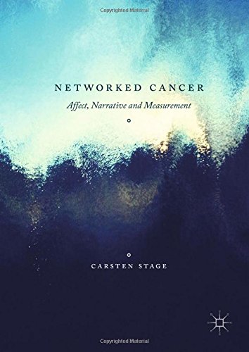Networked Cancer: Affect, Narrative and Measurement