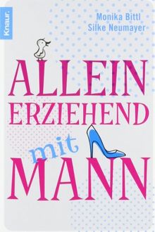 Alleinerziehend mit Mann