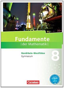 Fundamente der Mathematik - Gymnasium Nordrhein-Westfalen: 8. Schuljahr - Schülerbuch