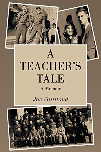 A Teacher’s Tale: A Memoir