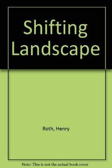 Shifting Landscape