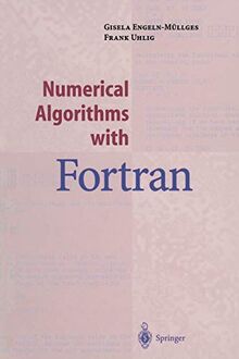 Numerical Algorithms with Fortran