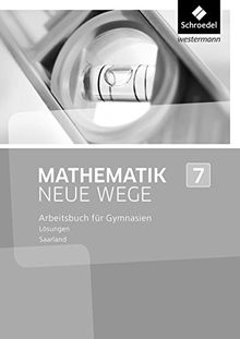 Mathematik Neue Wege SI - Ausgabe 2016 für das Saarland: Lösungen 7