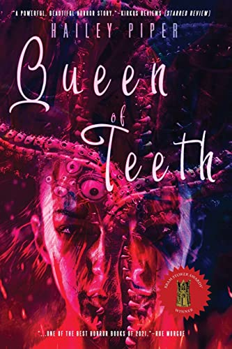 Hailey Piper Queen Of Teeth