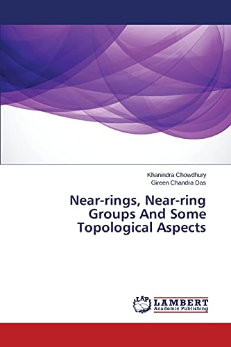 Near-rings, Near-ring Groups And Some Topological Aspects
