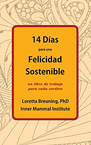 14 Días para una Felicidad Sostenible