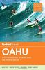 Fodor's Oahu: with Honolulu, Waikiki & the North Shore (Full-color Travel Guide, Band 5)