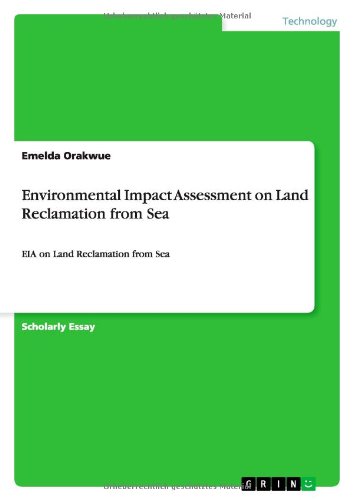 Environmental Impact Assessment on Land Reclamation from Sea: EIA on Land Reclamation from Sea