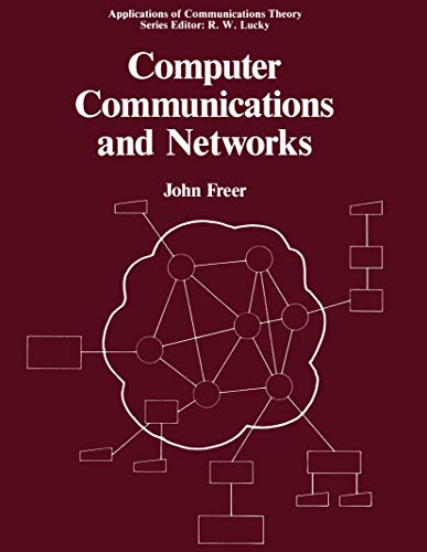 Computer Communications and Networks (Applications of Communications Theory)