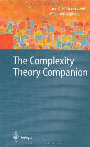 The Complexity Theory Companion (Texts in Theoretical Computer Science. An EATCS Series)