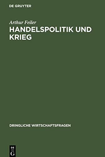 Handelspolitik und Krieg: Gespräche in Deutschland und Österreich