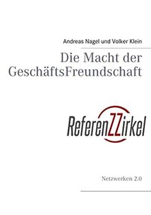 Die Macht der GeschäftsFreundschaft: Netzwerken 2.0