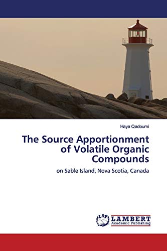 The Source Apportionment of Volatile Organic Compounds: on Sable Island, Nova Scotia, Canada